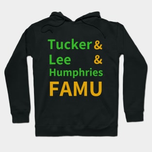 Tucker, Lee, Humphries, FAMU Hoodie